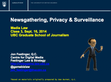 Class 3 Slides; Newsgathering, Privacy & Surveillance
